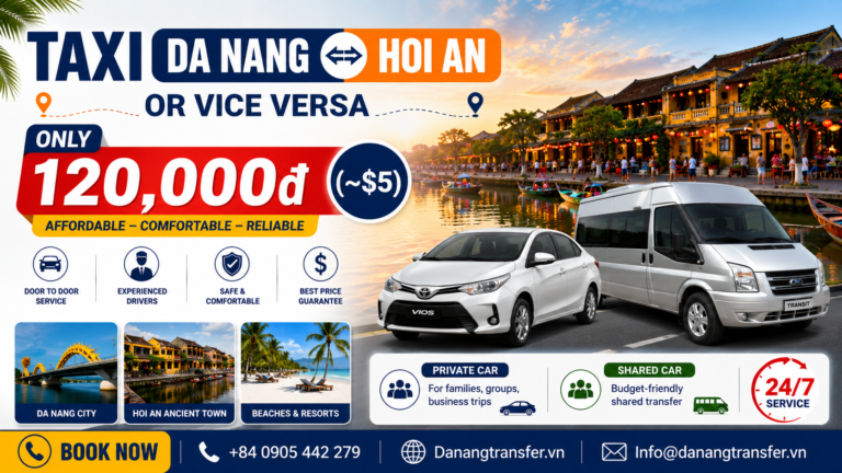Cheap Taxi From Da Nang to Hoi An From $5