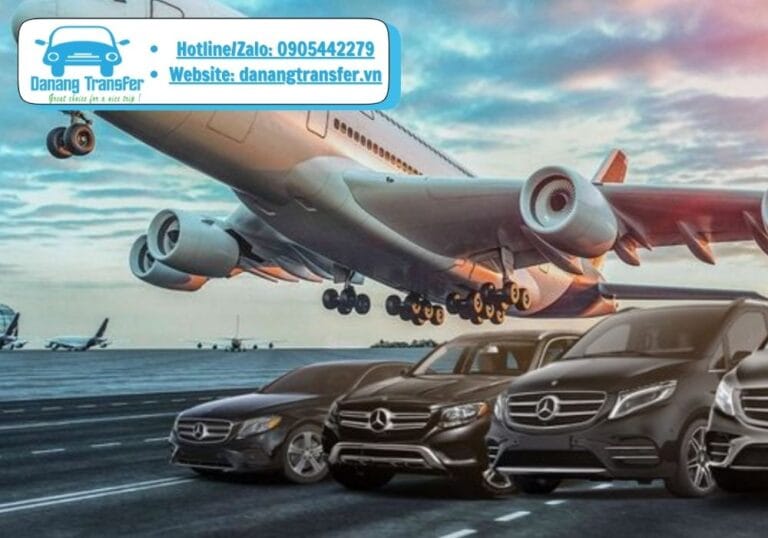 CÔNG TY TNHH DỊCH VỤ VẬN CHUYỂN VÀ DU LỊCH DANANG TRANSFER là sự lựa chọn tuyệt vời
