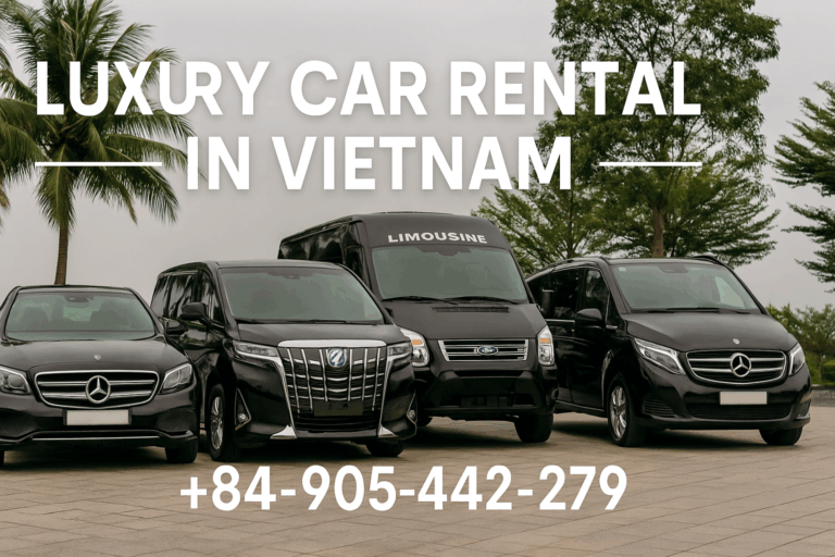 Luxury Car Rental in Vietnam – Premium Chauffeur & Limousine Service