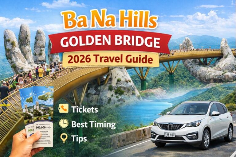 Ba Na Hills Golden Bridge 2026 Travel Guide