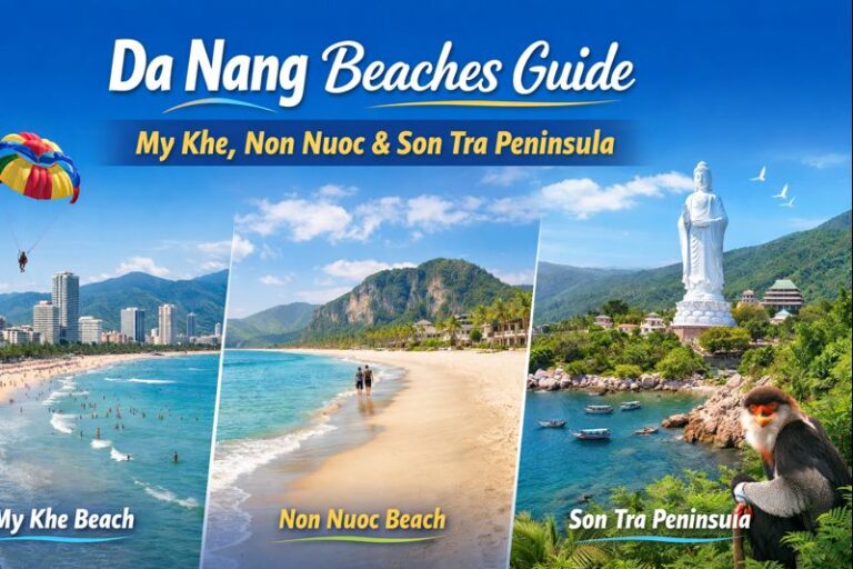 Da Nang Beaches Guide – My Khe, Non Nuoc & Son Tra Peninsula