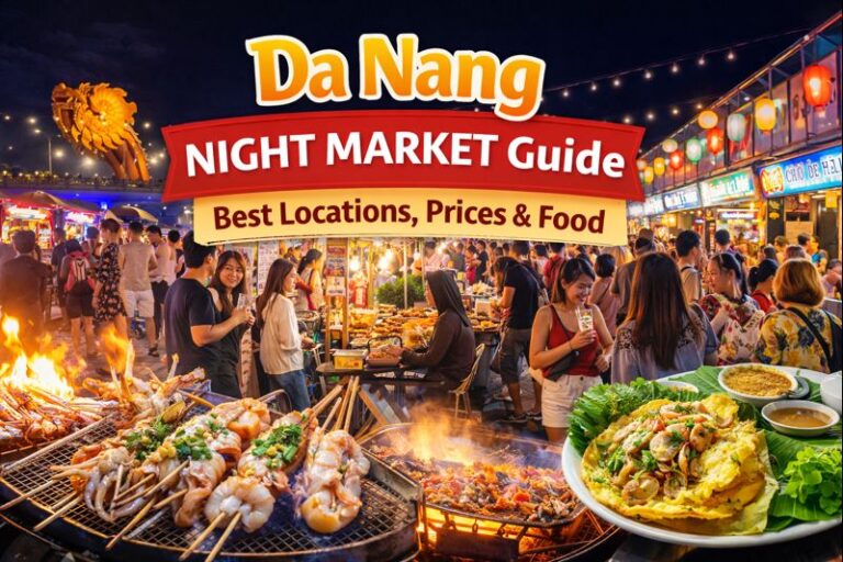 Da Nang Night Market Guide – Locations, Prices & What to Eat