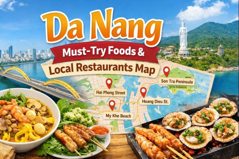 Da Nang Must-Try Foods + Local Restaurants Map