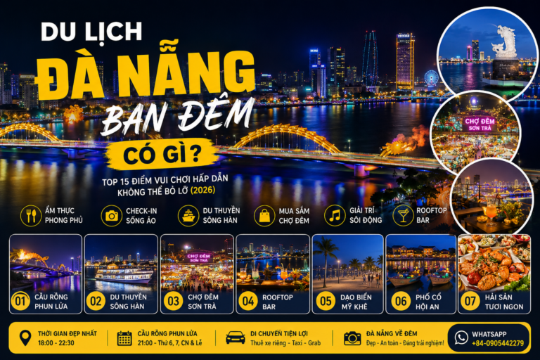 Du lịch Đà Nẵng ban đêm có gì? Top địa điểm vui chơi đẹp nhất 2026