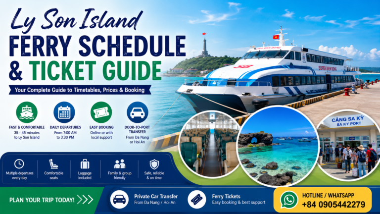 Ly Son Ferry Schedule & Ticket Guide (2026) | Timetable, Prices & Online Booking